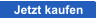Jetzt kaufen
